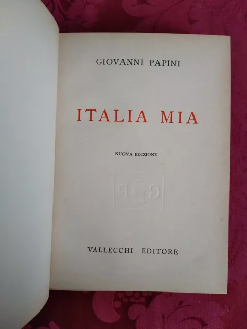 Giovanni Papini. Italia Mia. Vallecchi 1939