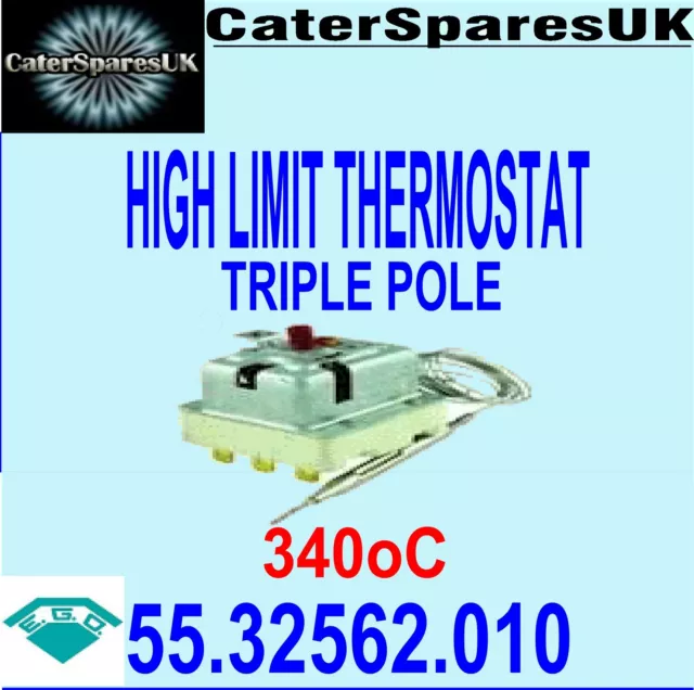 Ego 55.32562.010 Universal Safety Hi Limit Thermostat Switch 340℃ 5532562010