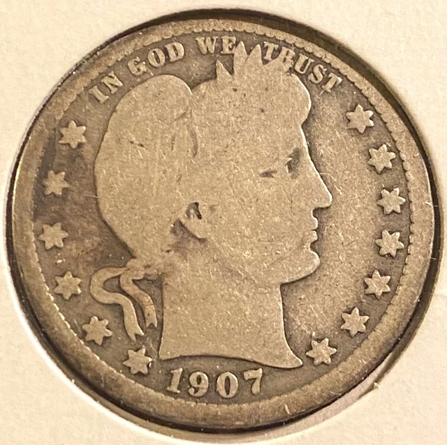 1907 Barber 90% Silver Quarter Dollar - 25c