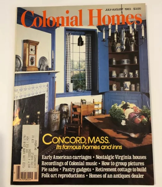 Colonial Homes Magazine July-August 1983 Colonial Homes Magazine July-August 1983