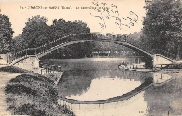 Cpa 51 Chalons Sur Marne La Passerelle Et Le Canal
