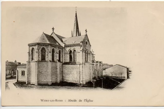 WITRY LES REIMS - Marne - CPA 51 - belle carte 1900 - l' Abside de l' église