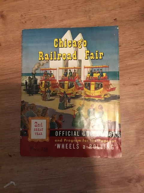 Chicago Railroad Fair Guide Book 2nd Year 1949 Pageant Lenox Lohr Exhibits PB