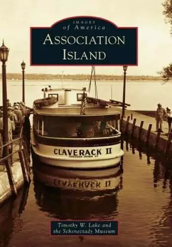 Association Island (Images of America) - Paperback - VERY GOOD