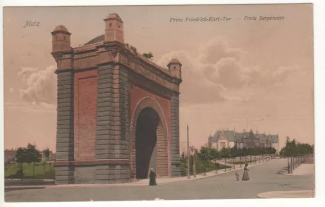CPA 57 avec TIMBRE ALLEMAND - METZ (MOSELLE) - PORTE SERPENOISE - ÉCRITE