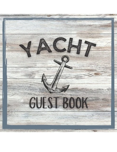 Libro de visitas de yates: Libro de visitas náuticas para yates y barcos | Los invitados se registran...