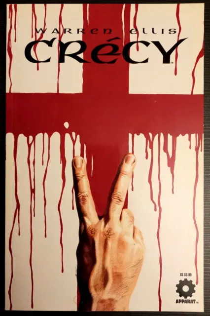 Crécy by Warren Ellis - Graphic Novel - 2007 Avatar First Printing.