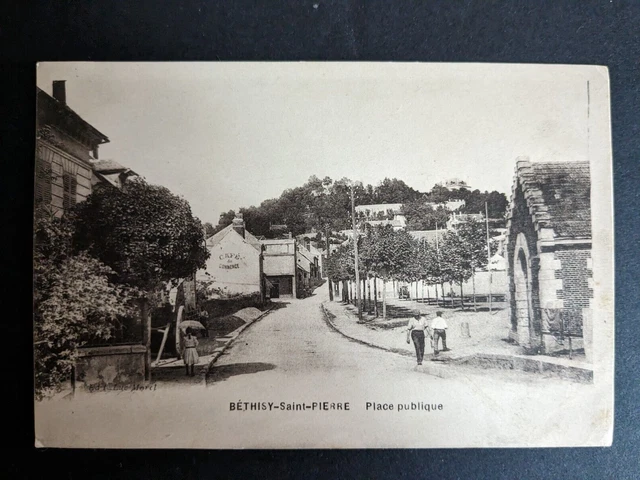 CPA 60 Bethisy-Saint-Pierre - Place Publique