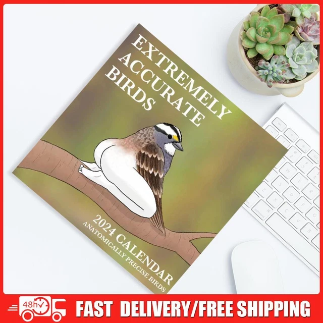 EXTREMELY ACCURATE BIRDS Calendar 2025 Wall Calendar 2025 Animal