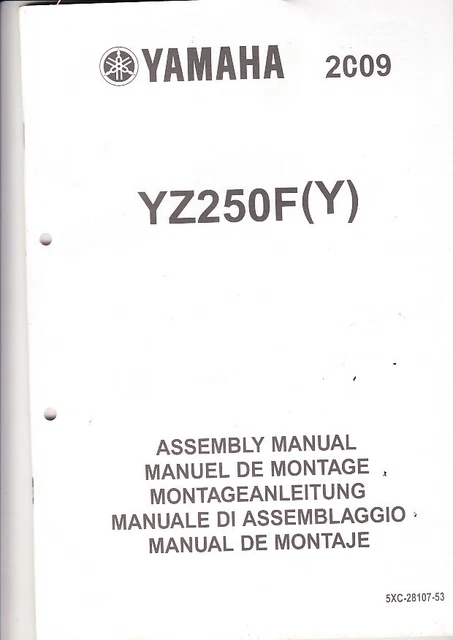 Genuine Yamaha  Yz250 F (Y)  Dealer's   Assembly  Manual 2009