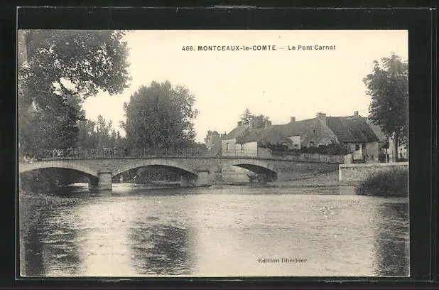 CPA Montceaux-le-Comte, Le Pont Carnot