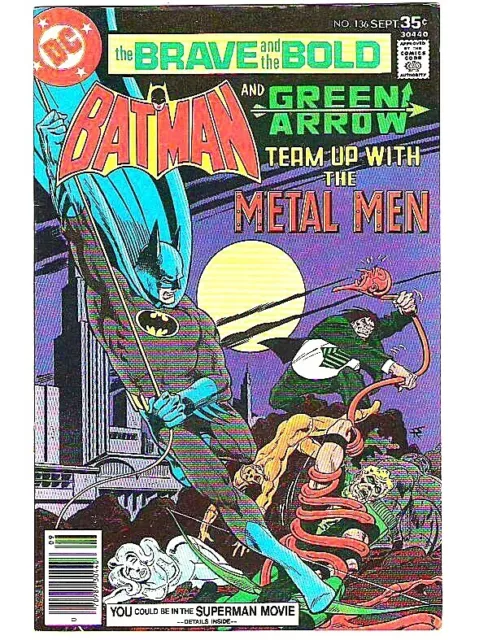 Brave & The Bold #136 Batman & Green Arrow/Metal Men!  Jim Aparo Cover/Art! 1977