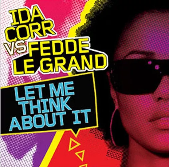 'Ida Corr vs. Fedde Le Grand - Let Me Think About It' 12", Single, Promo House S