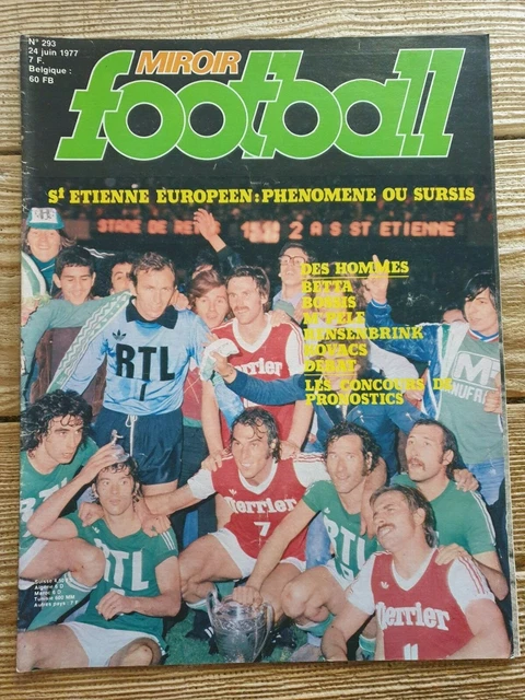 Miroir Du Football N°94 De 1967 - Spécial Coupe De France Et Europe - 16 Posters