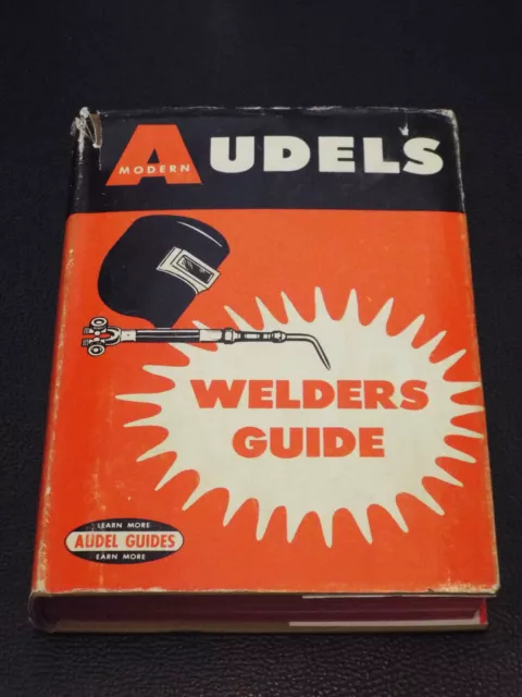 Vintage AUDEL'S Modern Welders Guide - Mini Hardcover with Dust Jacket