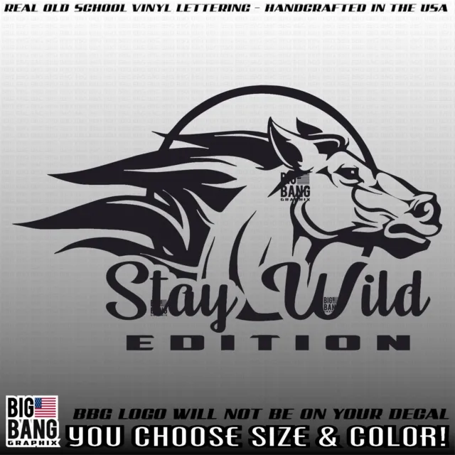 STAY WILD Edition Horse Vinyl Decal Sticker RV Travel Trailer Mustang Stallion