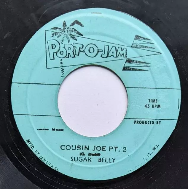 ✨🎶 1974 Latin Ska Reggae - Sugar Belly - Cousin Joe Pt 1  Port O Jam Coxsone 7"