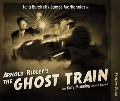 Arnold Ridley's The Ghost Train Theatre Classics,