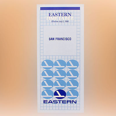 Eastern Airlines - Airline Timetable - San Fransisco Timetable - July 2, 1988