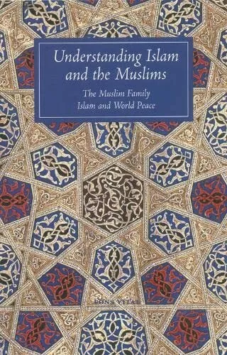 Understanding Islam and the Muslims: The Muslim... by John A. Williams Paperback