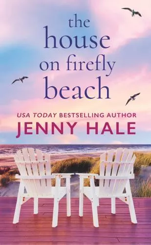 The House on Firefly Beach by Hale, Jenny , mass_market