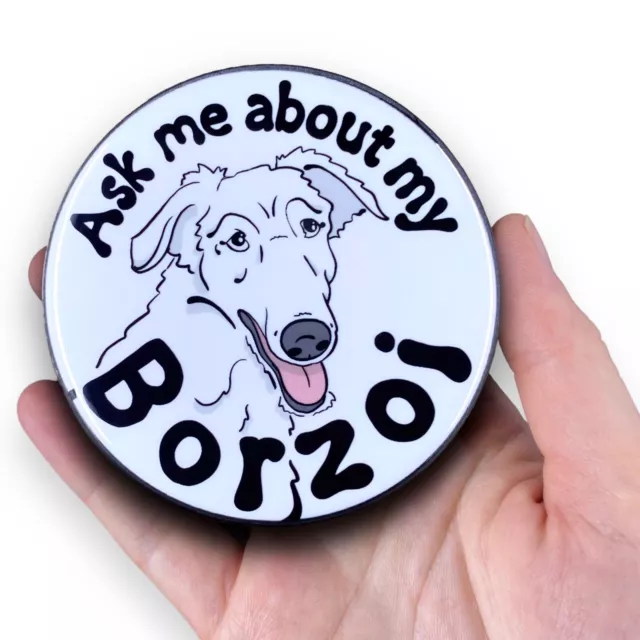 White Borzoi Magnet Ask About My Dog Pet Decor Gift Handmade 3.5"