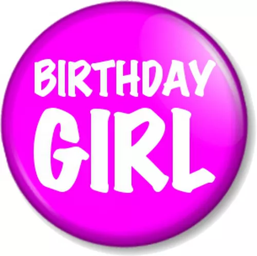 BIRTHDAY GIRL 25mm 1" Pin Button Badge Celebration Gift Present Pink Party Fun 2