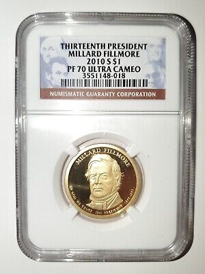 2010 S NGC PF 70 UC 13th President - Millard Fillmore Proof Presidential Dollar
