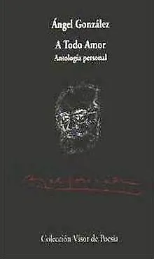 A todo Amor con AudioCD: Antología personal (Visor de Po... | Buch | Zustand gut