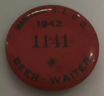 1942 Manitoba Beverage Waiter Pinback Button No. 1141