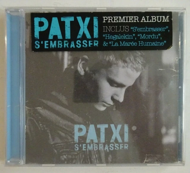 PATXI : S'EMBRASSER [ Cd Album ] EUR 8,90 - PicClick FR
