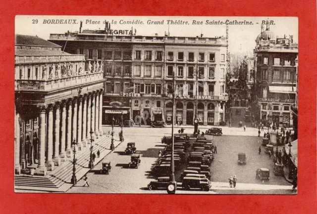 cpa 33 BORDEAUX - Place de la Comédie Grand Théâtre Rue Sainte-Catherine