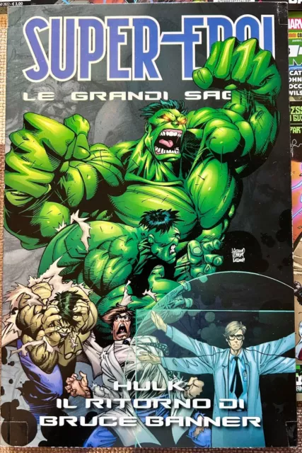 L'Incredibile Hulk: Il Ritorno di Bruce Banner (Super-Eroi Le Grandi Saghe 65)