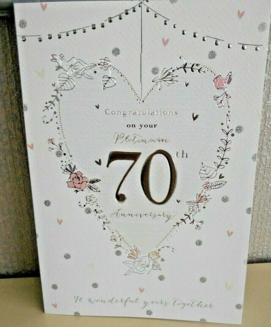 CONGRATULATIONS ON YOUR Platinum 70th Wedding Anniversary Card 70 years ...