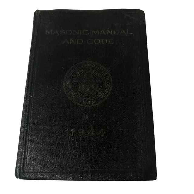 Vintage Masonic Manual And Code Grand Lodge Of Georgia 1944 Fifth Edition