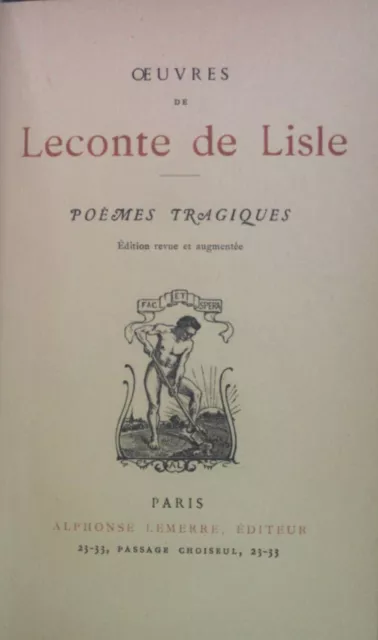 Oeuvres de Leconte de Lisle: Poèmes Tragiques. Lisle, Leconte de: