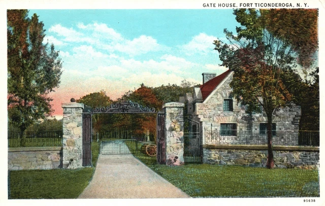 Vintage Postcard 1920's Gate House Fort Ticonderoga New York N. Y.