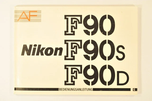 Nikon F - 90, F - 90S, F - 90D Bedienungsanleitung in Deutsch