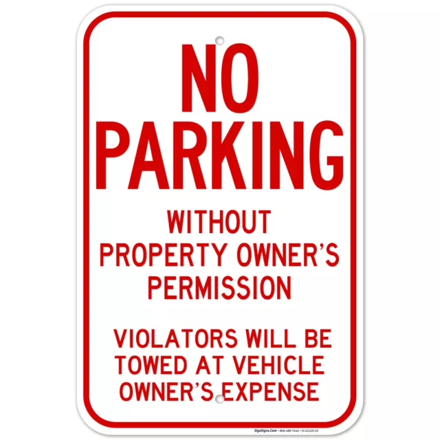 No Parking Sign, No Parking Without Owner's Permission Sign,