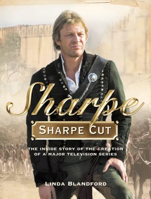 Sharpe Cut: The Inside Story of the Creation of ... by Blandford, Linda Hardback