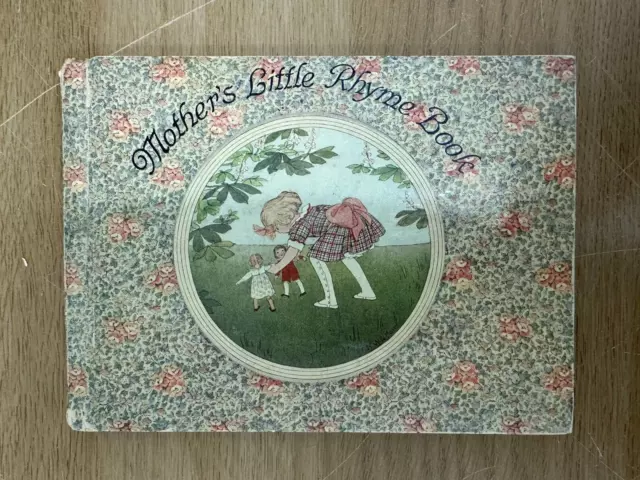 Mother's Little Rhyme Book Illust by H Willebeek Le Mair 1920s Early Edition