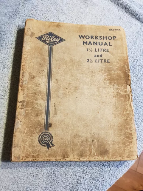 Riley Rma Rmb Rme Rmf 1 1/2 2 1/2 Litre Original Factory Workshop Owners Manual