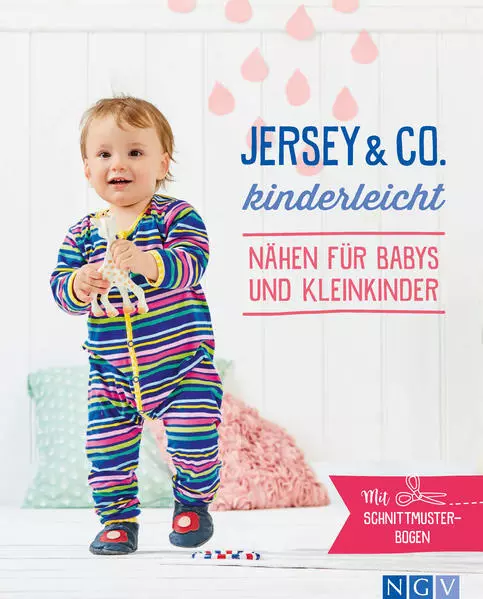 Jersey & Co. kinderleicht - Nähen für Babys und Kleinkinder | 2021 | deutsch