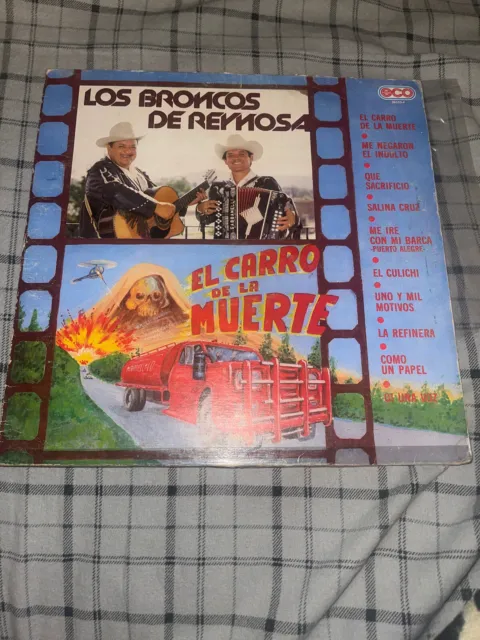 Los Broncos De Reynosa - El Carro De La Muerte Lp - Ultra Rare