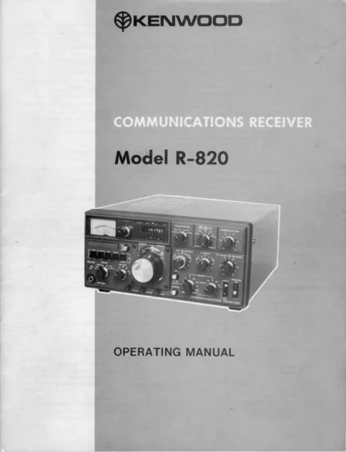 Commucations Receiver Operating Instruction Manual Fits Kenwood Model R-820