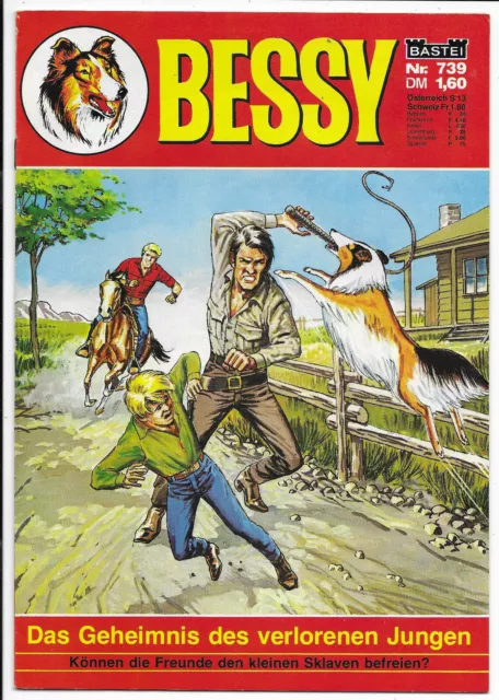 Bessy Nr.739 - TOP Z1 ORIGINAL ERSTAUFLAGE BASTEI COMICHEFT Willy Vandersteen