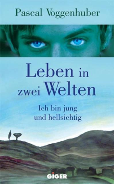 LEBEN IN ZWEI Welten. Ich bin jung und hellsichtig EUR 7,82 PicClick DE