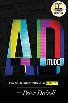 ADITUDE: USING DATA to Inspire Extraordinary Ad Creat... | Livre | état ...