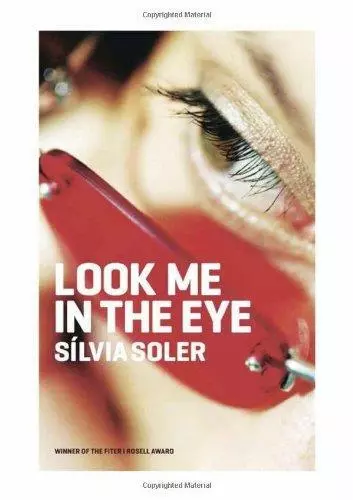 Look Me in the Eye by Silvia Soler