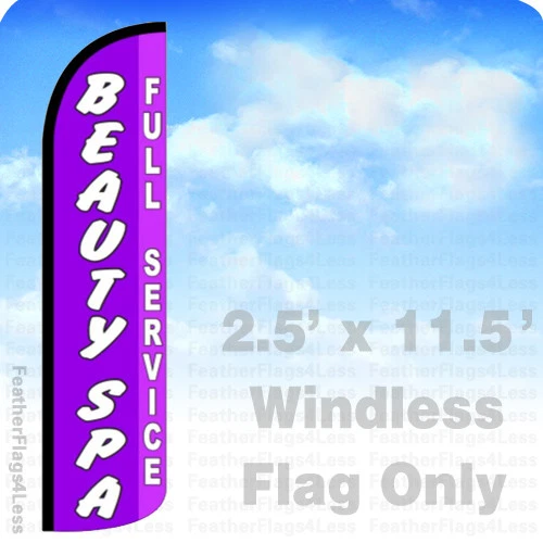 BEAUTY SPA FULL SERVICE - Windless Swooper Feather Flag 2.5x11.5 Banner Sign pz
